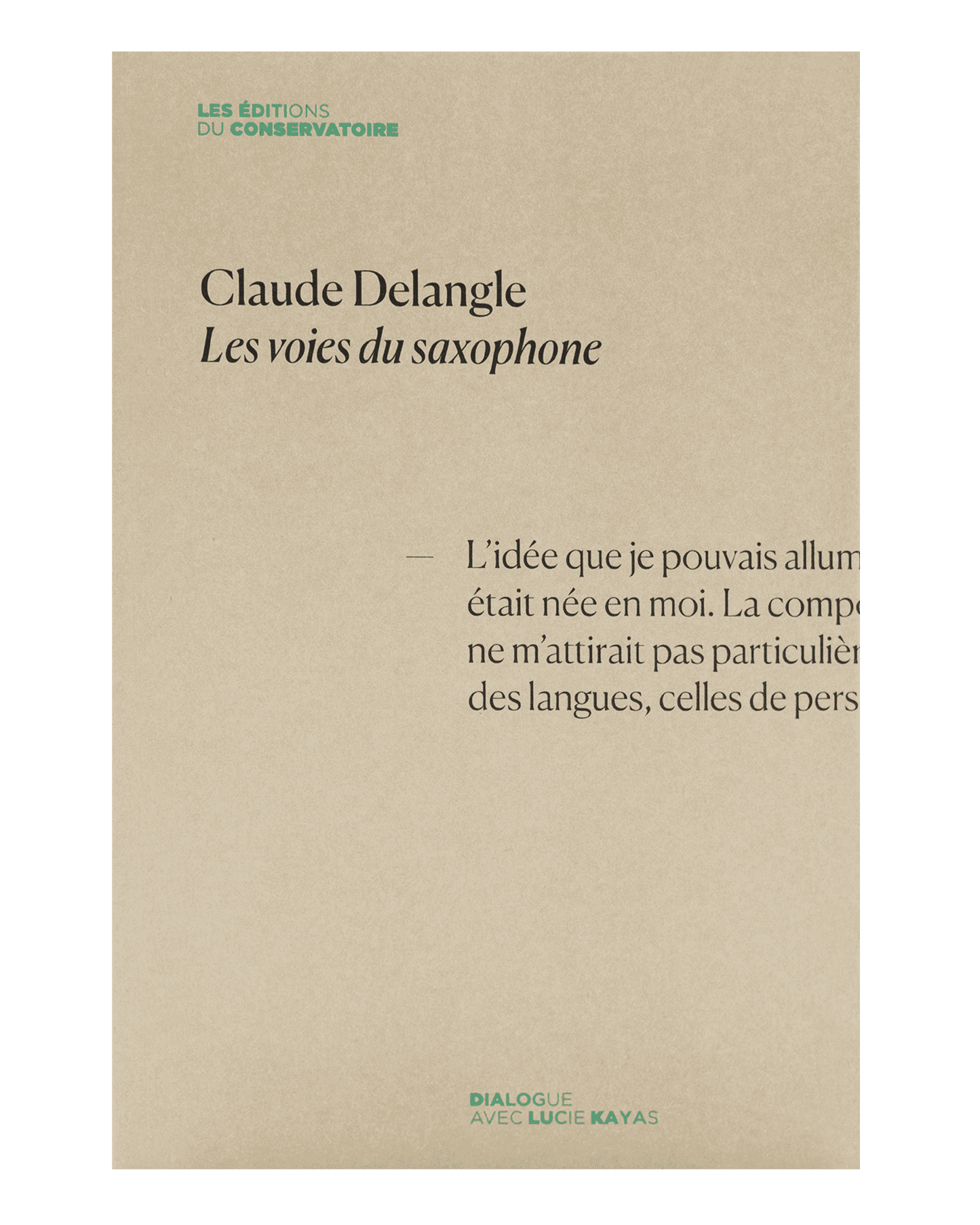 Les voies du saxophone - Claude Delangle