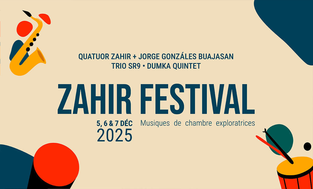 Le Zahir Festival, une invitation à explorer autour de la musique de chambre